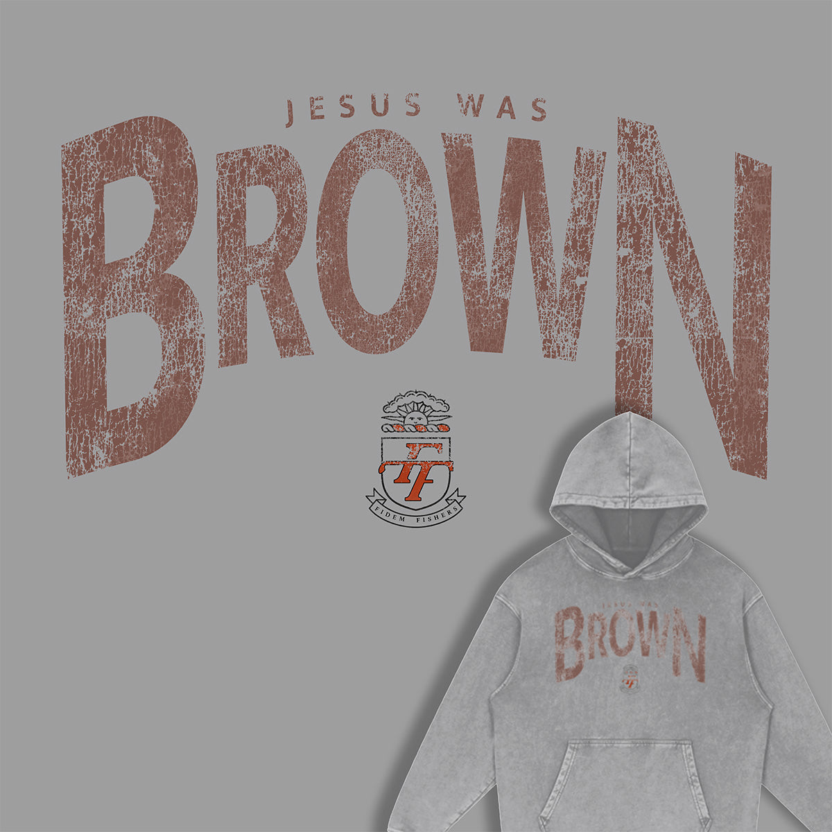 Jesus Was BROWN Acid-Washed Hoodie